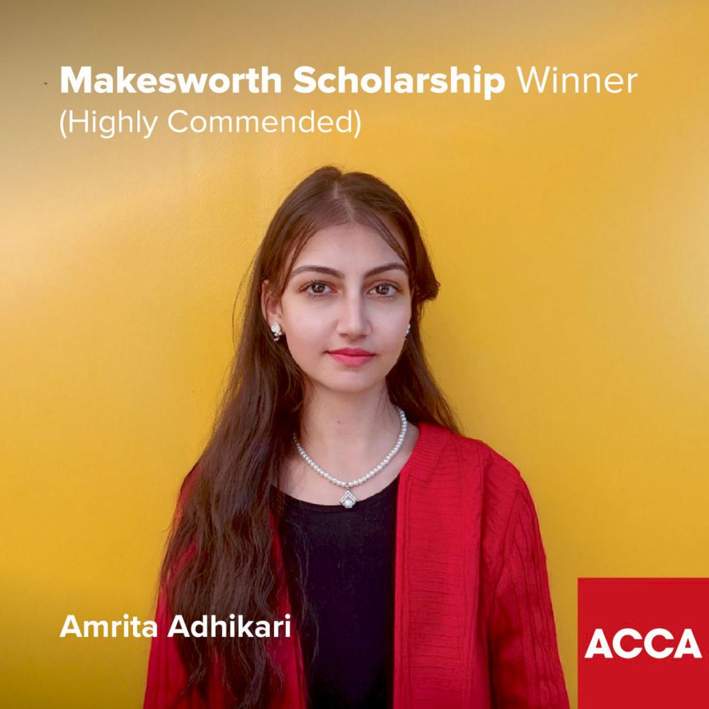 Makesworth Scholarship Winner (Highly Commended)- Amrita Adhikari